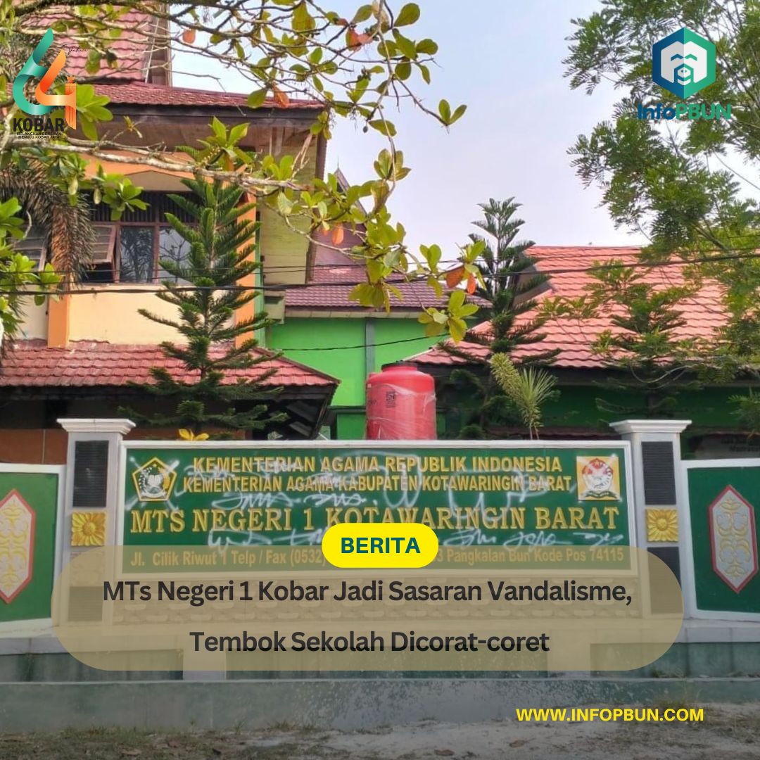 MTs Negeri 1 Kobar Jadi Sasaran Vandalisme, Tembok Sekolah Dicorat-coret