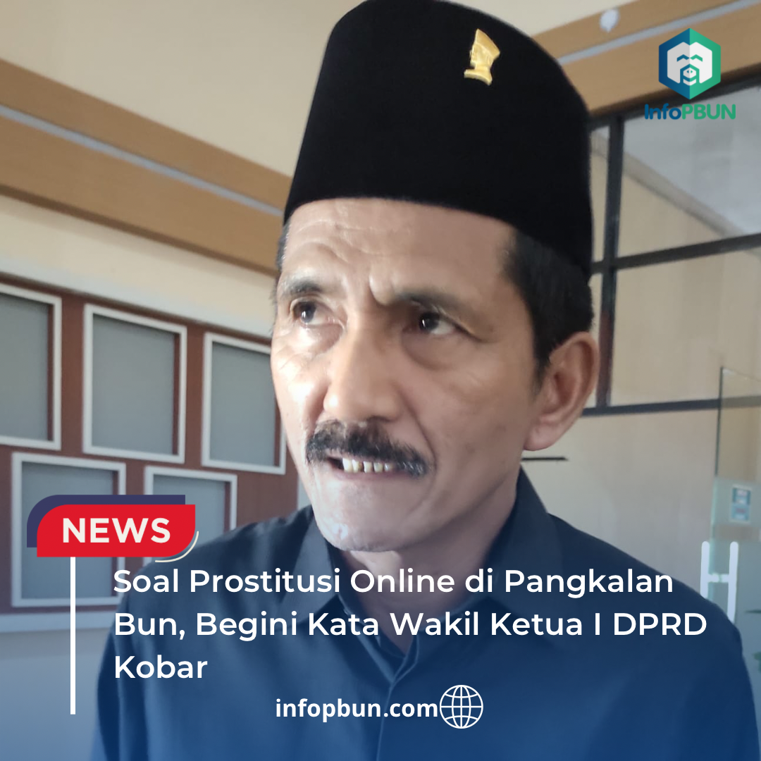 Soal Prostitusi Online di Pangkalan Bun, Begini Kata Wakil Ketua I DPRD Kobar