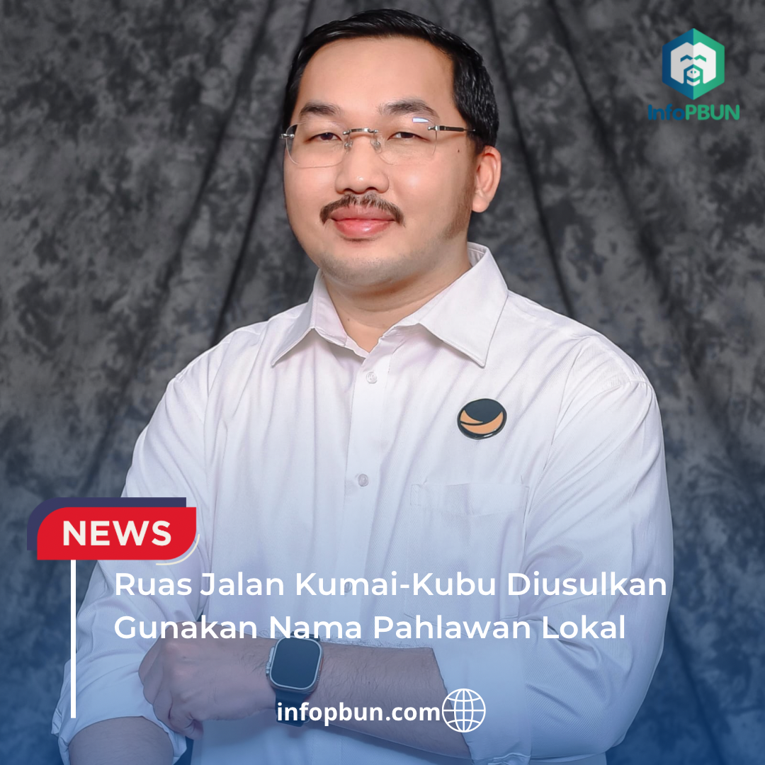 Ruas Jalan Kumai-Kubu Diusulkan Gunakan Nama Pahlawan Lokal