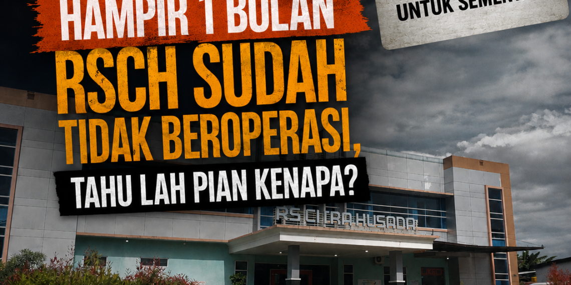 RSCH Dikabarkan Berhenti Beroperasi, Gaji Karyawan Disebut Menunggak